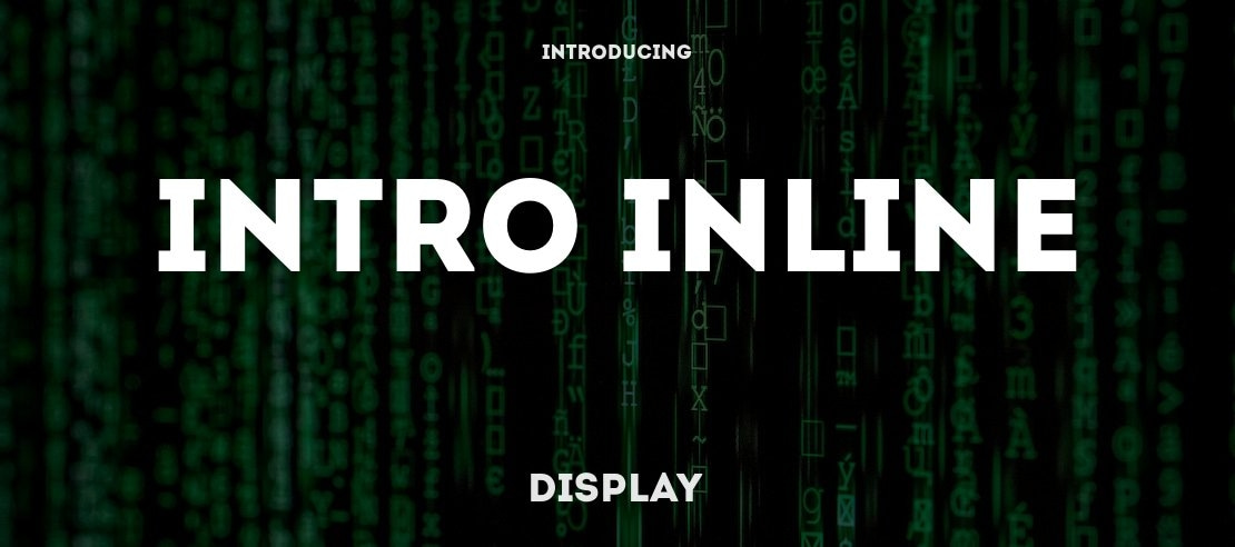 Intro Inline Font Family