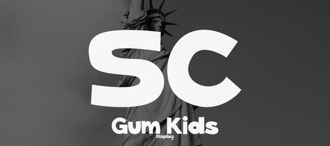 SC Gum Kids Font Family