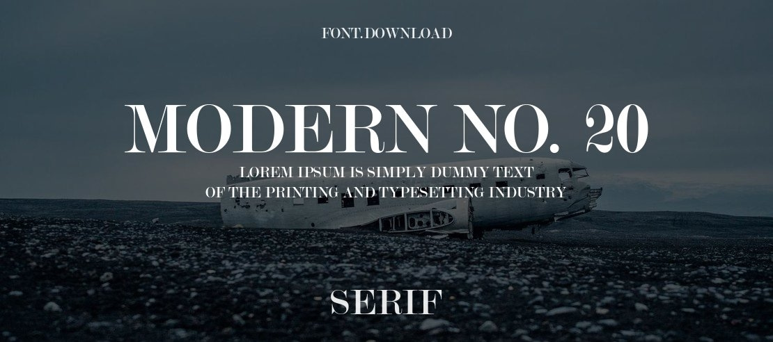 Modern No. 20 Font