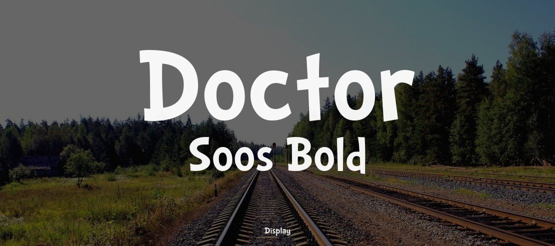 Doctor Soos Bold Font