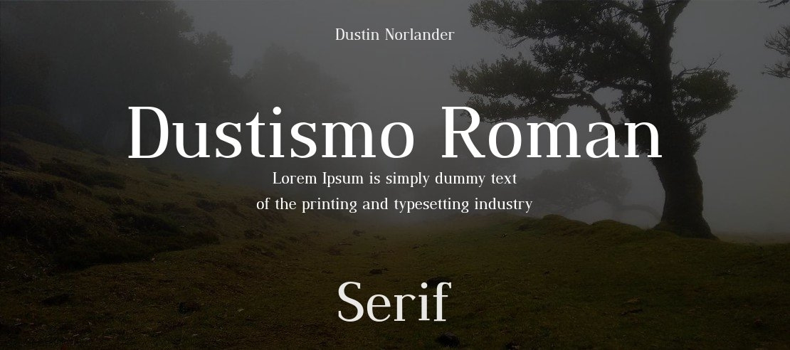 Dustismo Roman Font Family