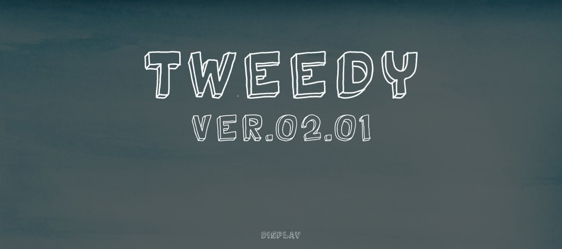 Tweedy Ver.02.01 Font Family