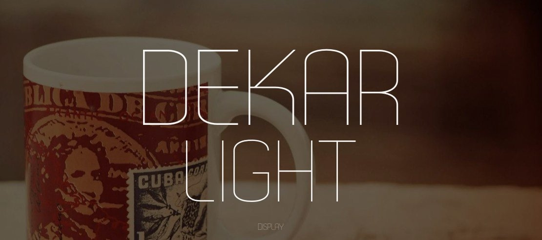 Dekar Light Font