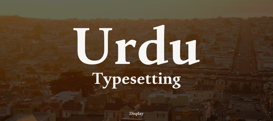 Urdu Typesetting Font