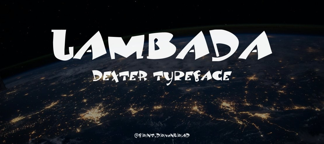 Lambada Dexter Font