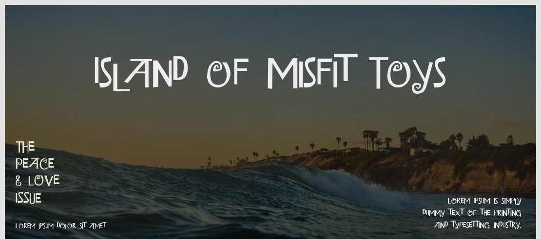 Island of Misfit Toys Font Family