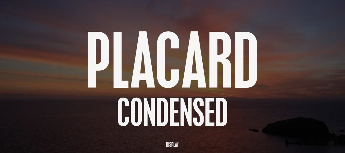 Placard Condensed Font