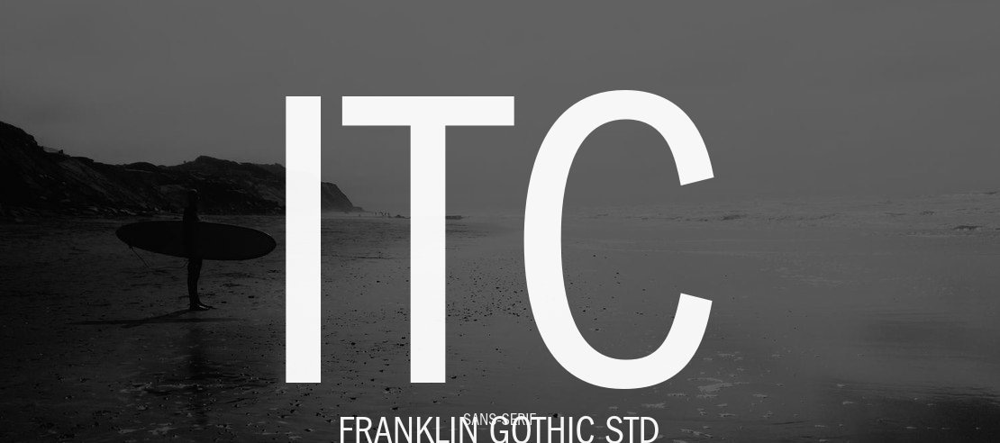 ITC Franklin Gothic Std Font Family