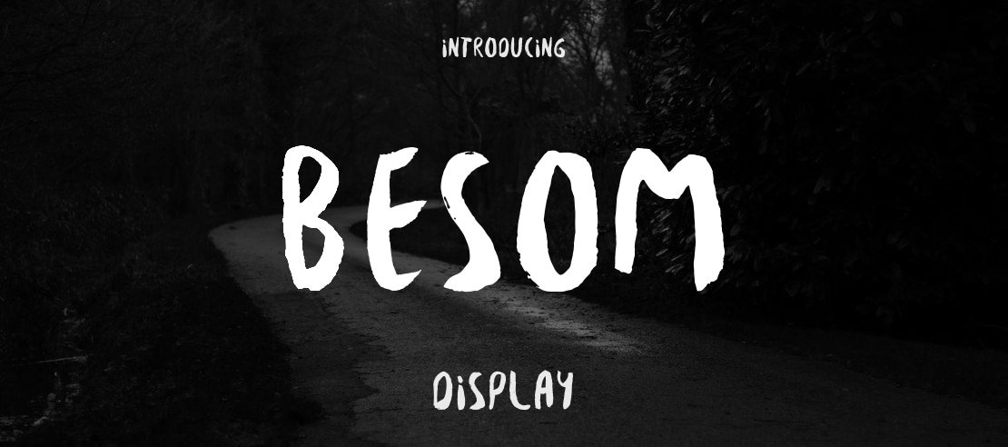 Besom Font