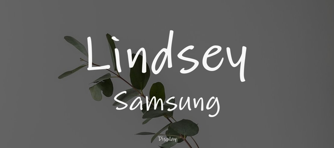 Lindsey Samsung Font