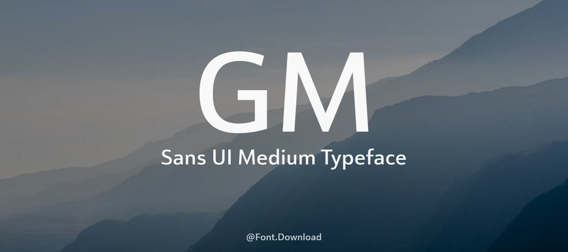 GM Sans UI Medium Font Family