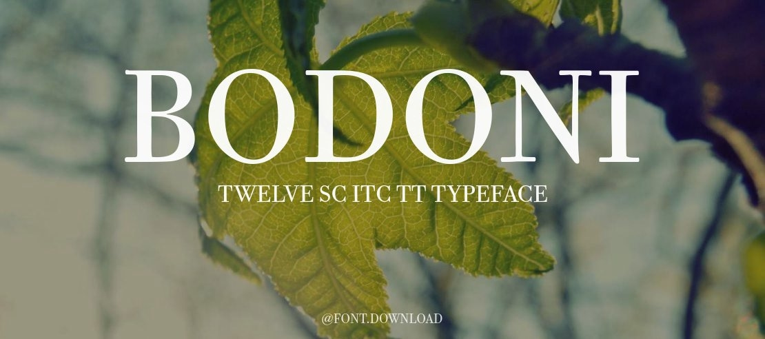 Bodoni Twelve SC ITC TT Font