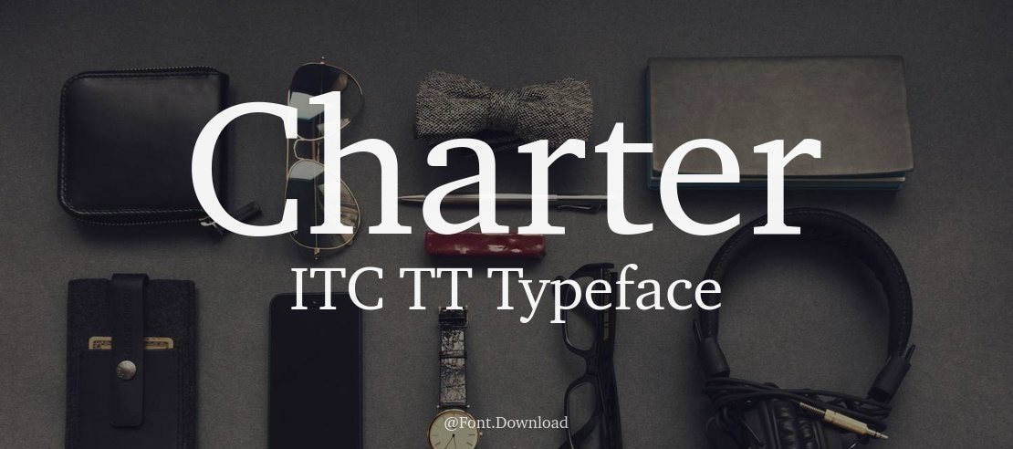 Charter ITC TT Font Family