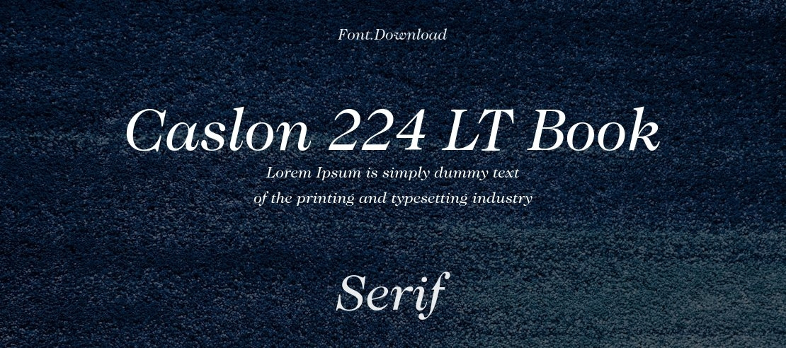 Caslon 224 LT Book Font