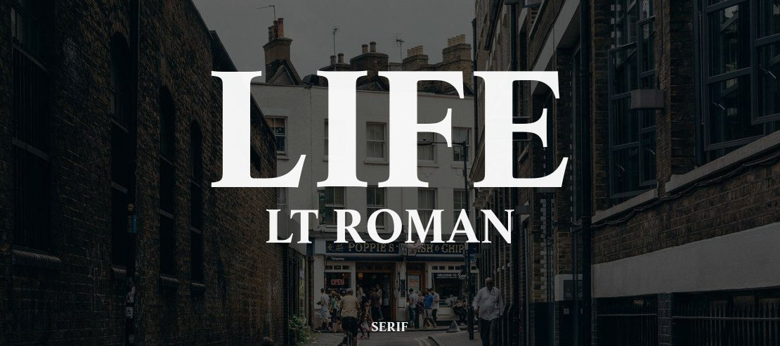 Life LT Roman Font