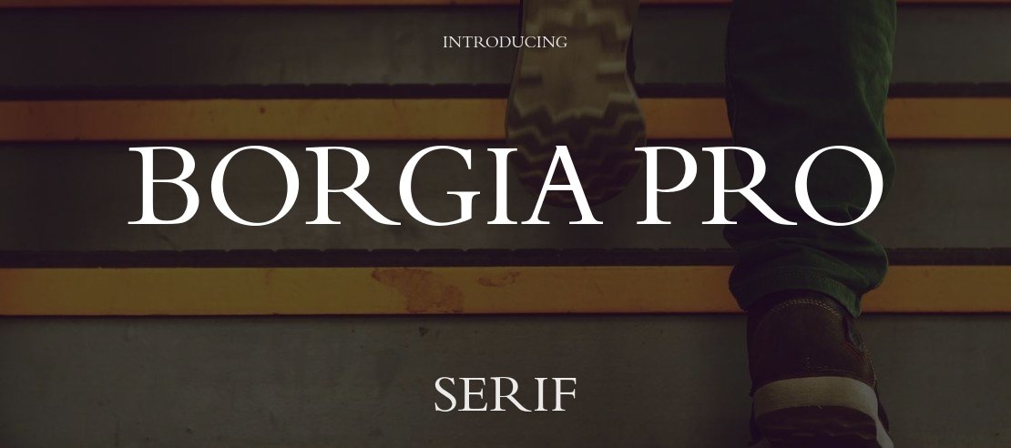 Borgia Pro Font Family