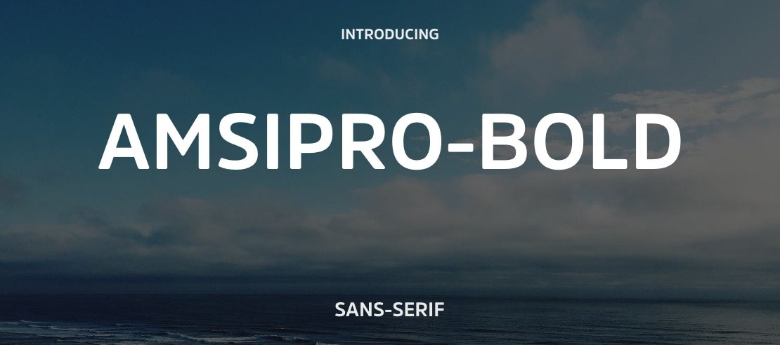 AmsiPro-Bold Font