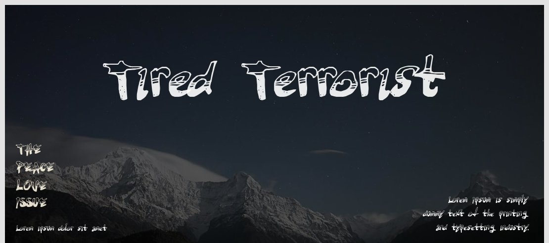Tired Terrorist Font