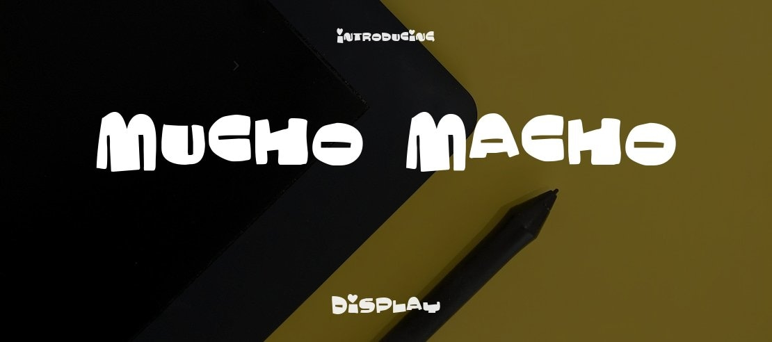 Mucho Macho Font