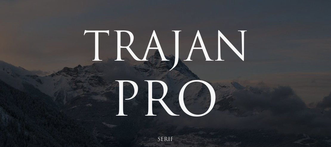 Trajan Pro Font Family