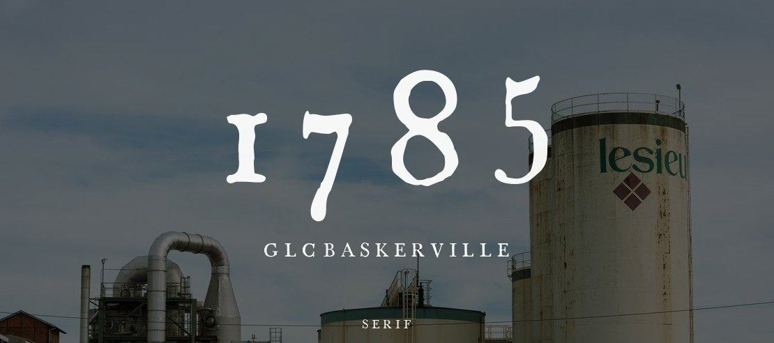 1785 GLC Baskerville Font