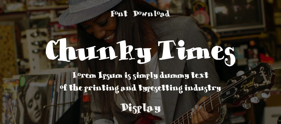 Chunky Times Font