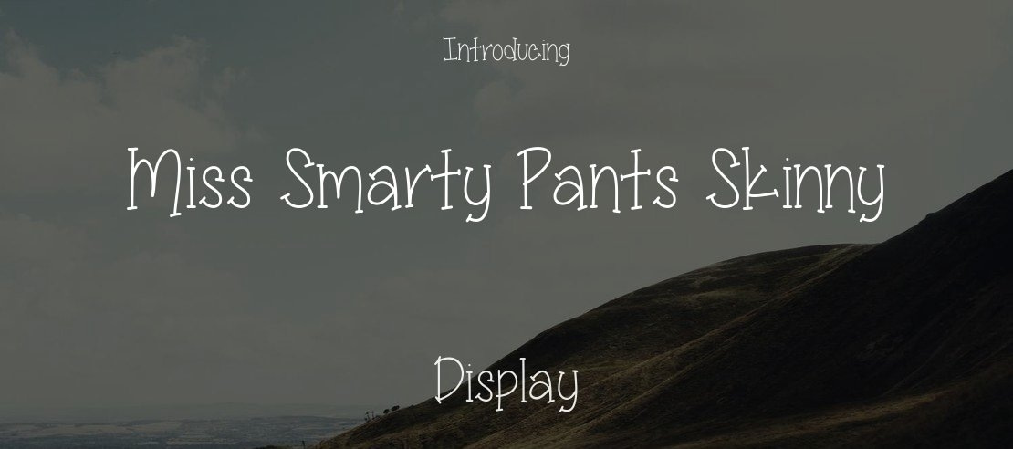 Miss Smarty Pants Skinny Font Family