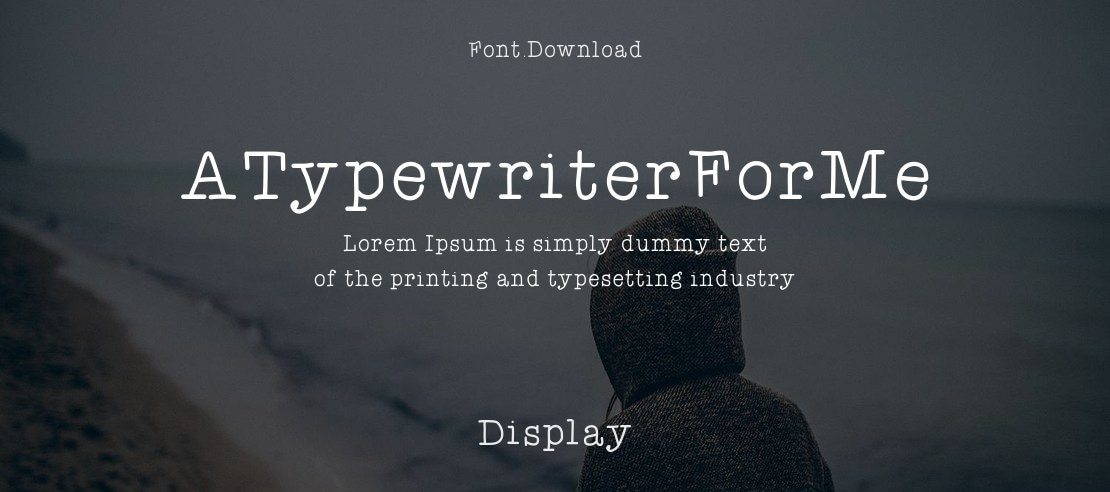 ATypewriterForMe Font