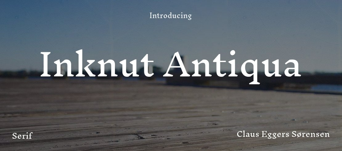 Inknut Antiqua Font Family