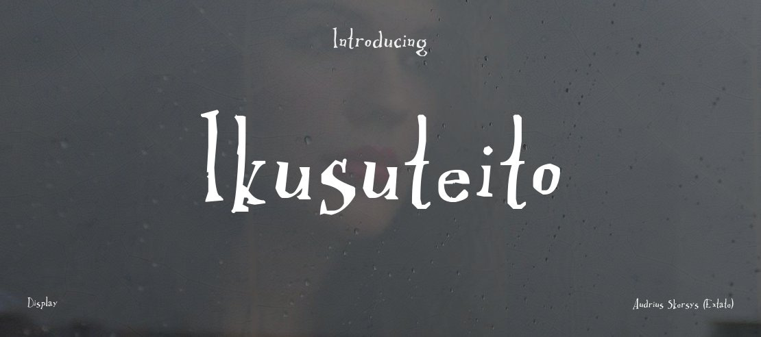Ikusuteito Font
