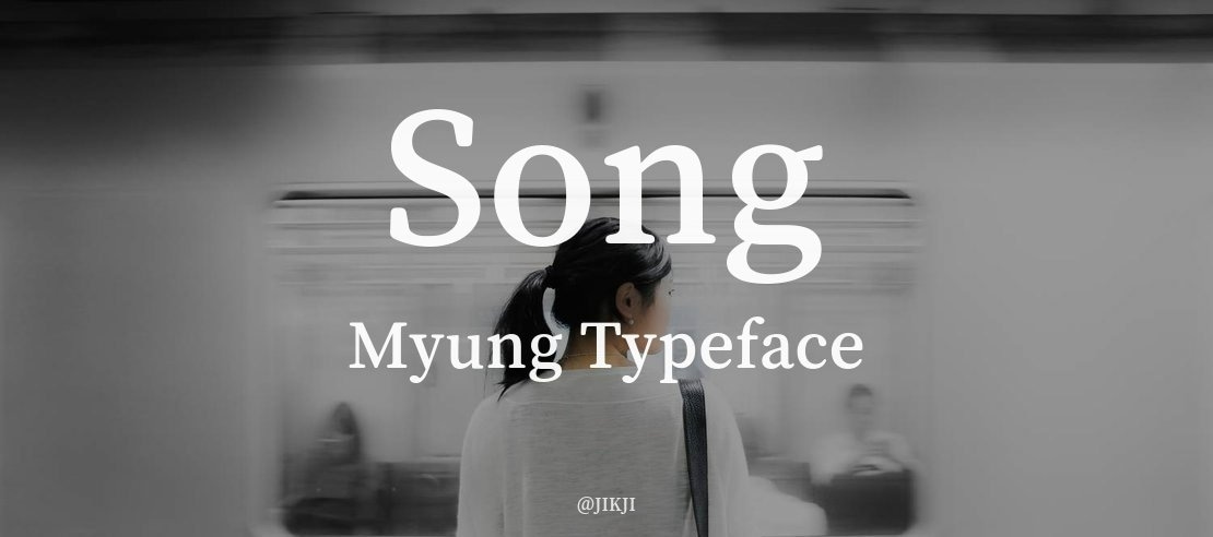 Song Myung Font