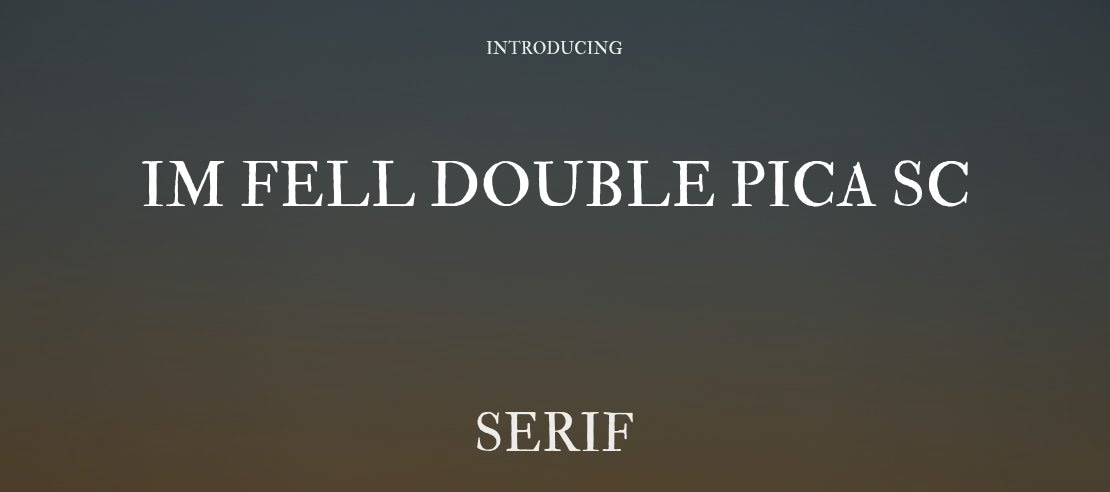 IM FELL Double Pica SC Font