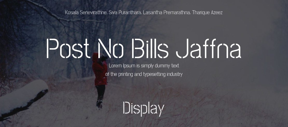 Post No Bills Jaffna Font Family