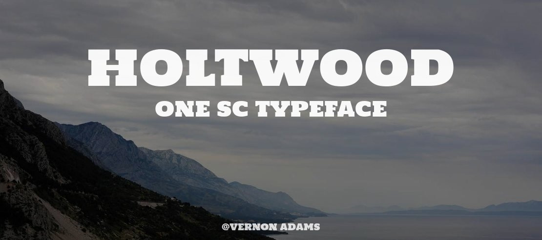 Holtwood One SC Font