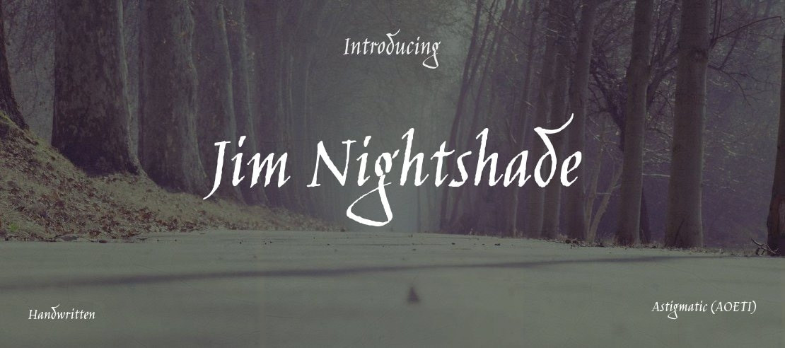 Jim Nightshade Font