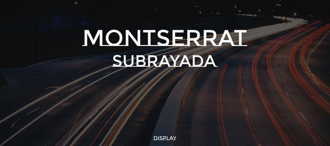 Montserrat Subrayada Font Family