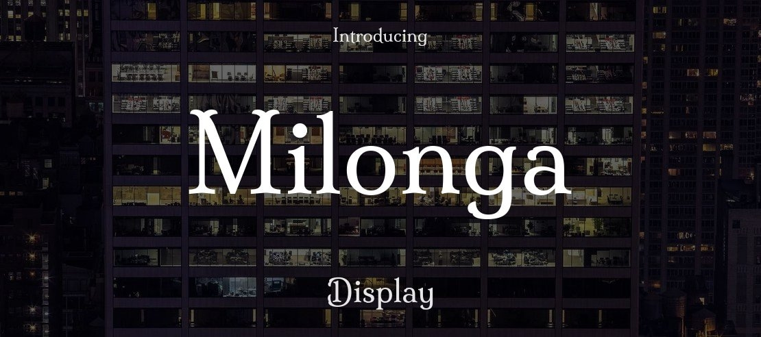 Milonga Font