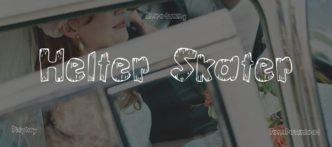 Helter Skater Font