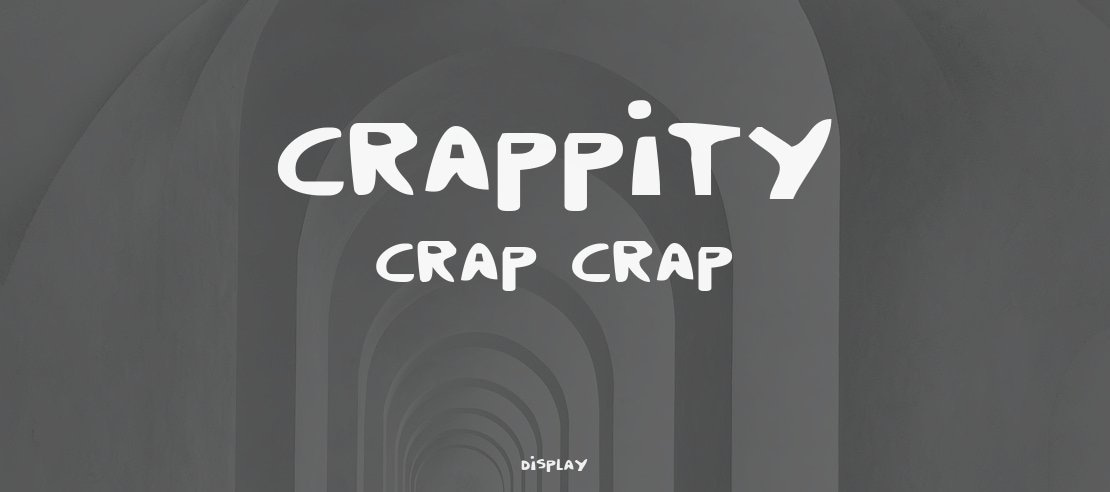 Crappity Crap Crap Font Family