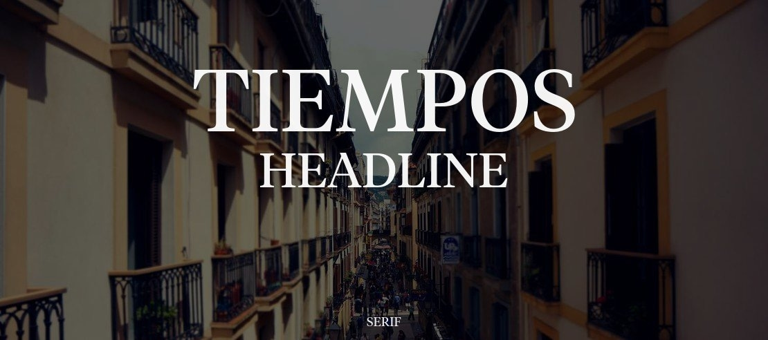 Tiempos Headline Font Family