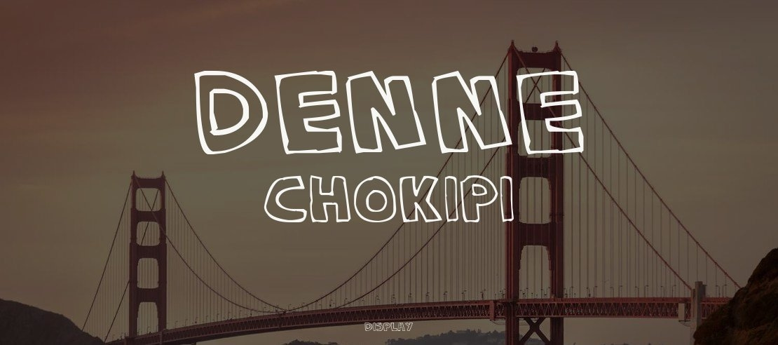 Denne Chokipi Font