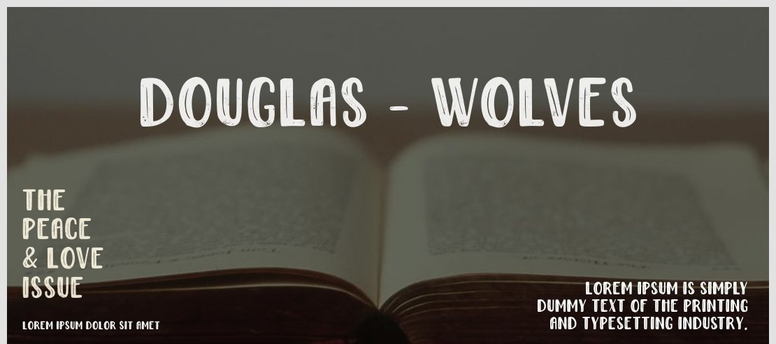 Douglas - Wolves Font Family