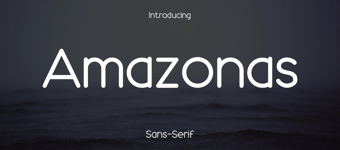 Amazonas Font