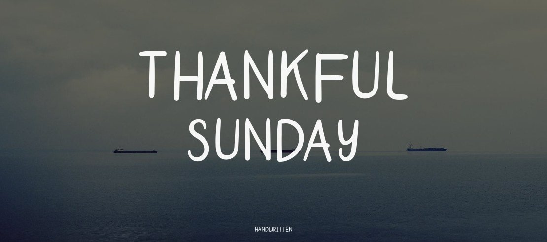 Thankful SUNDAY Font