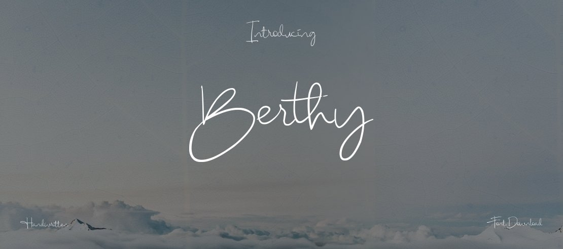 Berthy Font