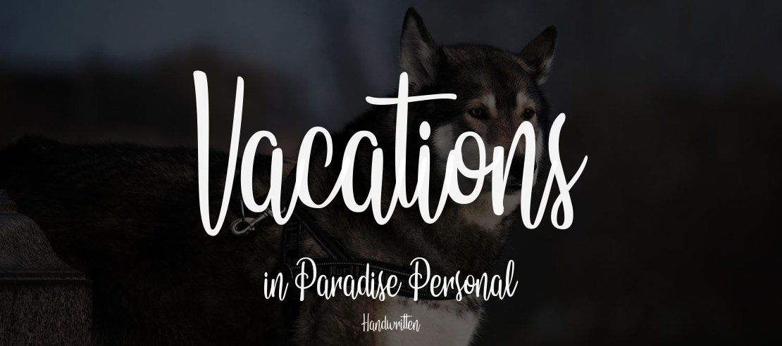 Vacations in Paradise Personal Font