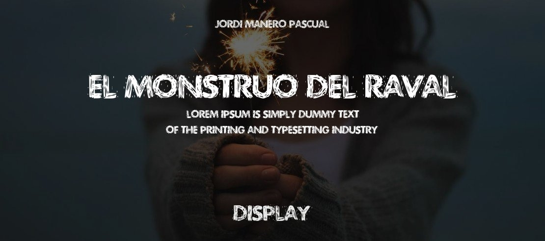 El Monstruo del Raval Font