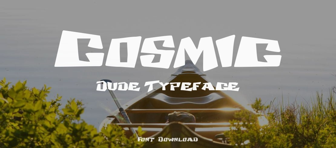 Cosmic Dude Font