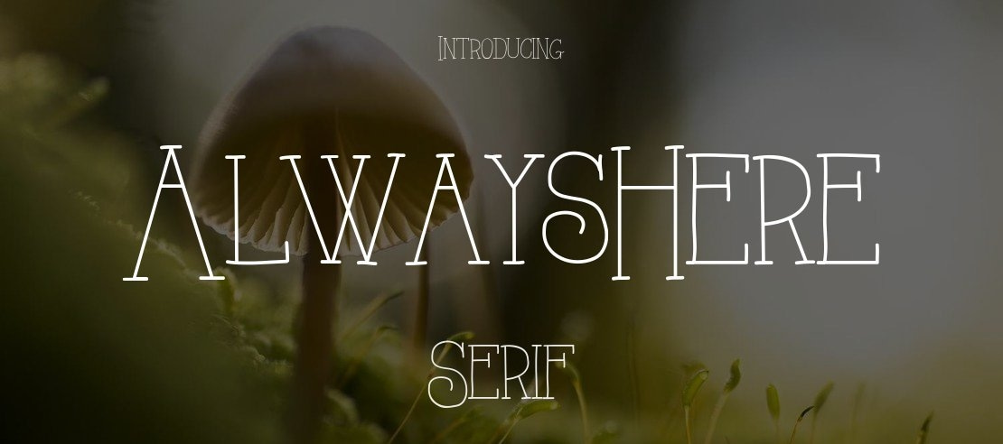 AlwaysHere Font