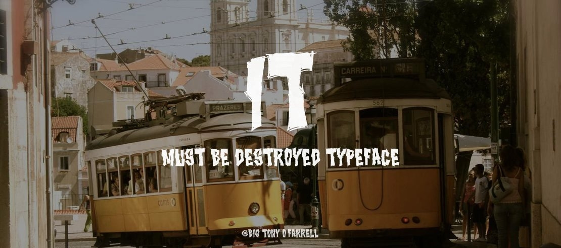 It Must Be Destroyed Font